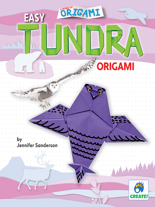 Title details for Easy Tundra Origami by Jennifer Sanderson - Available